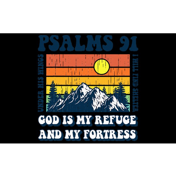 Christian Bible Verse Psalms 91 Religious God Is My Refuge Bumper Sticker