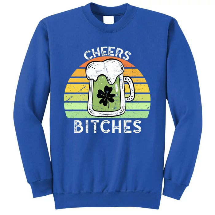 Cheers Bitches Vintage Saint Patricks Retro Beer Ing Cute Gift Sweatshirt