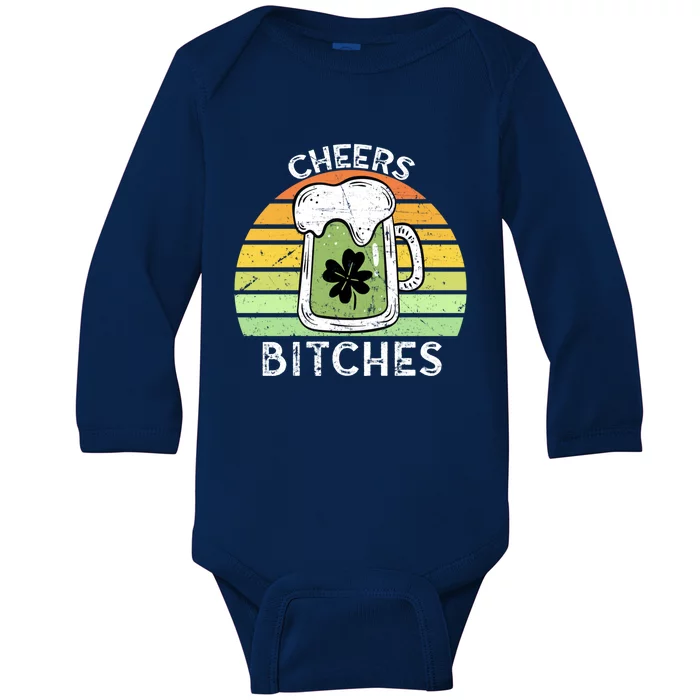 Cheers Bitches Vintage Saint Patricks Retro Beer Ing Cute Gift Baby Long Sleeve Bodysuit