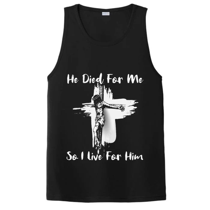 Christian Bible Verse Jesus Died For Me Performance Tank