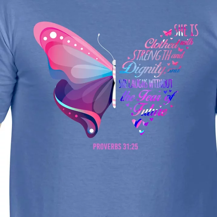 Christian Bible Verse Proverbs 31:25 Butterfly Gift Comfort Colors T-Shirt