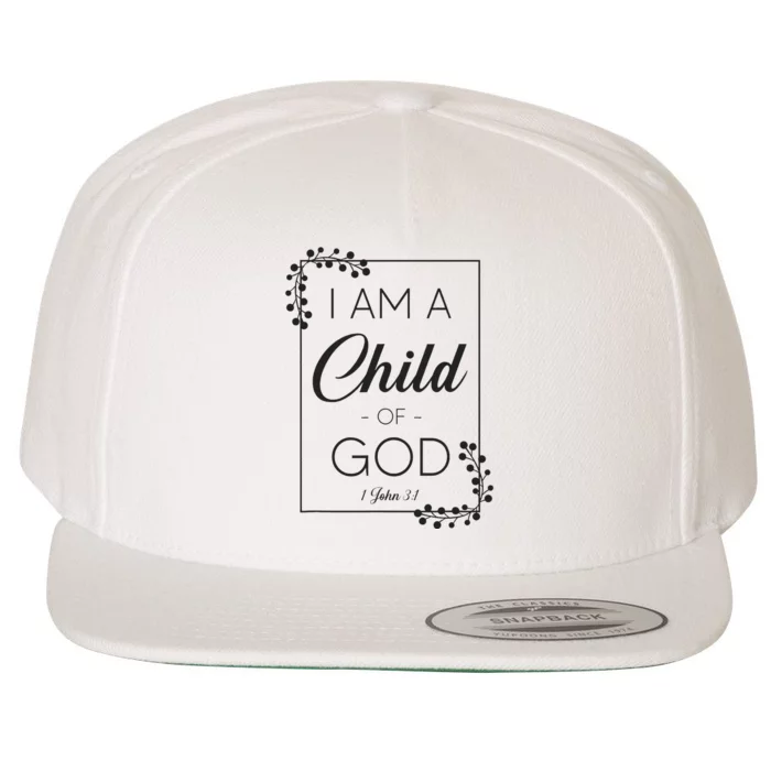 Christian Bible Verse I Am A Child Of God 1 John 31 Wool Snapback Cap