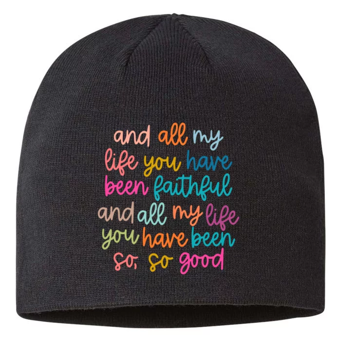 Christian Bible Verse And All My Life You Have Been Faithful Bright 8 1/2in Sustainable Knit Beanie