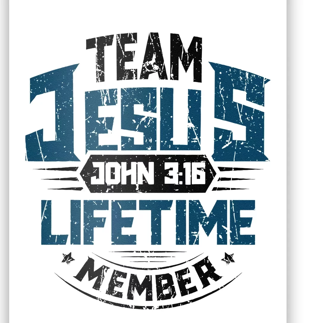 Christian Bible Verse Team Jesus Lifetime Member Scripture Poster