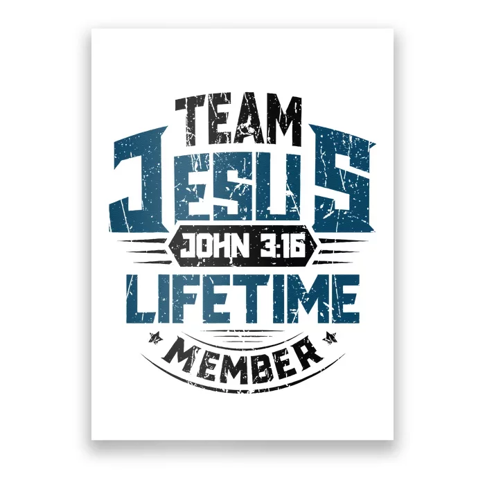 Christian Bible Verse Team Jesus Lifetime Member Scripture Poster