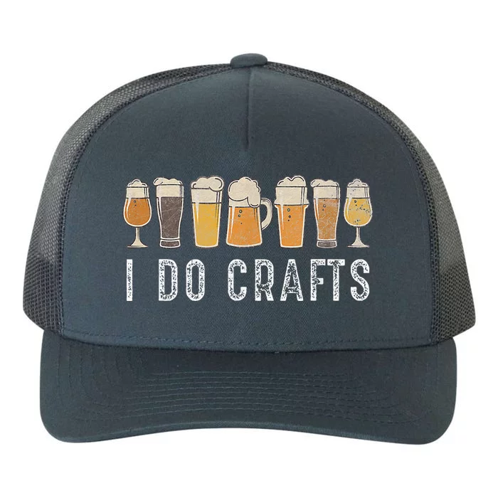 Craft Beer Vintage I Do Crafts Home Brew Yupoong Adult 5-Panel Trucker Hat