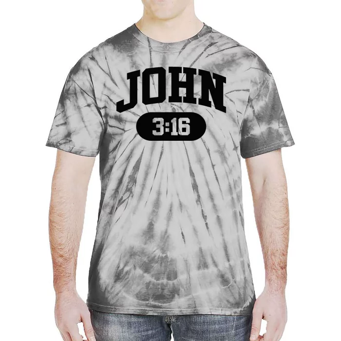 Christian Bible Verse John 316 Tie-Dye T-Shirt