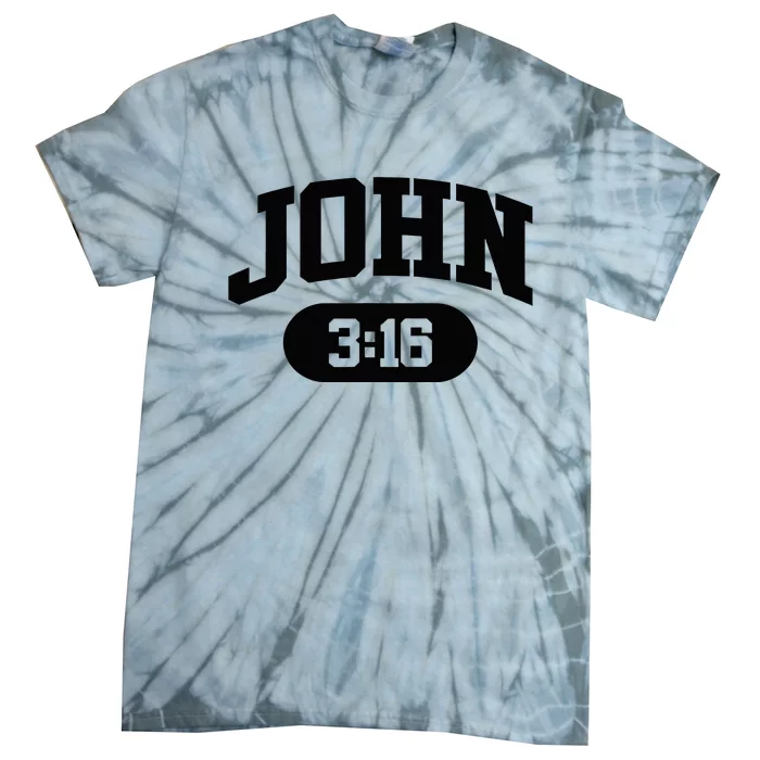 Christian Bible Verse John 316 Tie-Dye T-Shirt