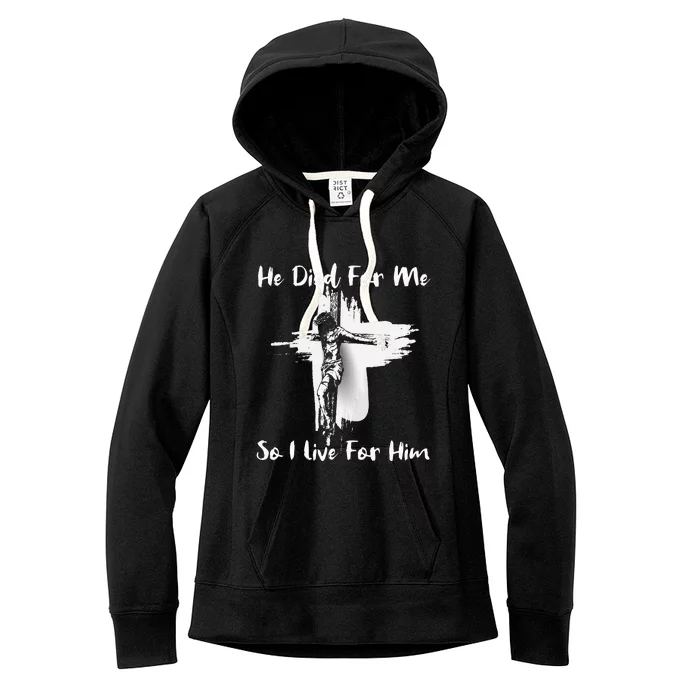 Christian Bible Verse Jesus Died For Me Women's Fleece Hoodie