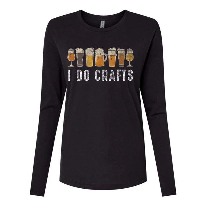 Craft Beer Vintage I Do Crafts Home Brew Art Womens Cotton Relaxed Long Sleeve T-Shirt