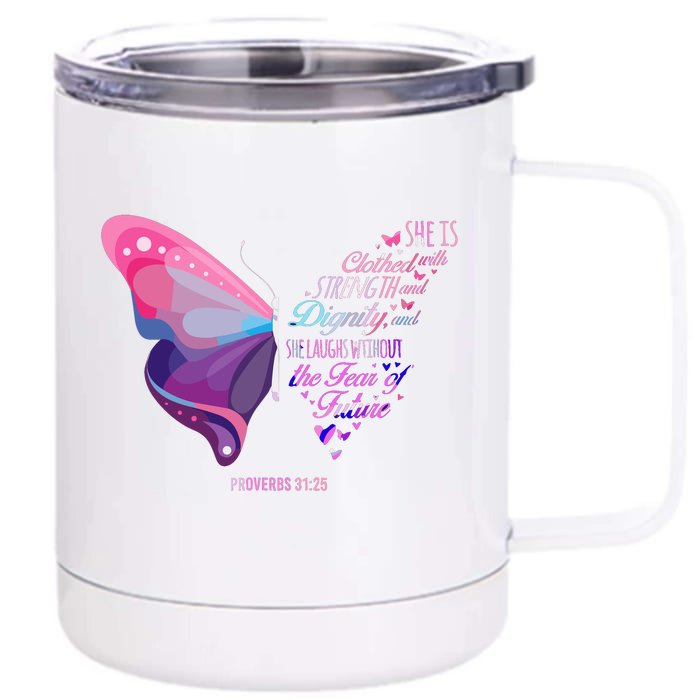 Christian Bible Verse Proverbs 3125 Butterfly Gift Front & Back 12oz Stainless Steel Tumbler Cup