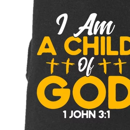 Christian Bible Verse John 31 Child Of God Cross Doggie 3-End Fleece Hoodie