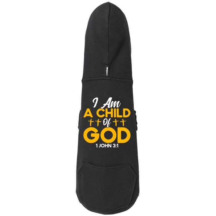 Christian Bible Verse John 31 Child Of God Cross Doggie 3-End Fleece Hoodie