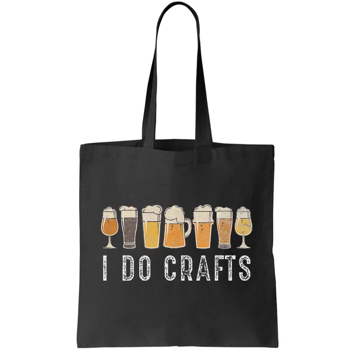 Craft Beer Vintage I Do Crafts Home Brew Art Tote Bag