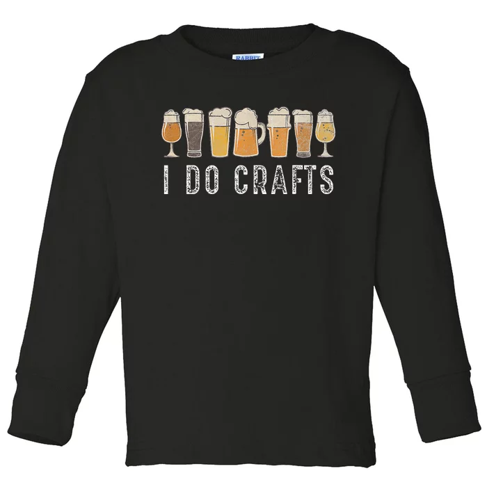 Craft Beer Vintage I Do Crafts Home Brew Art Toddler Long Sleeve Shirt