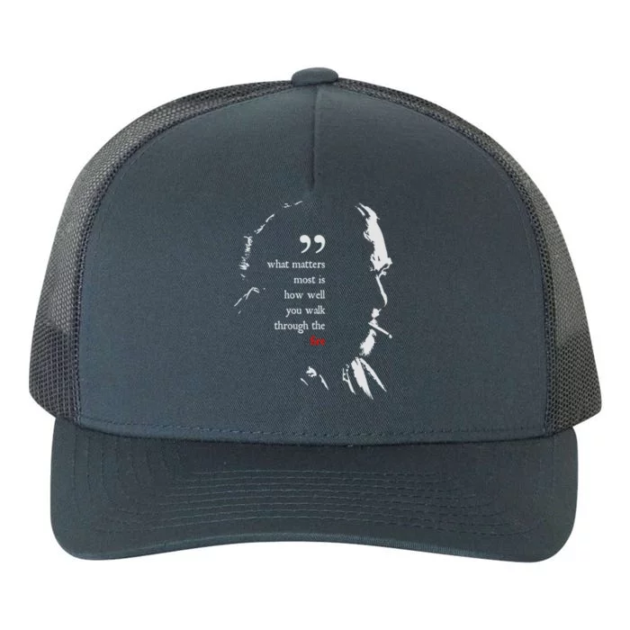 Charles Bukowski Walk Through The Fire Quote Yupoong Adult 5-Panel Trucker Hat