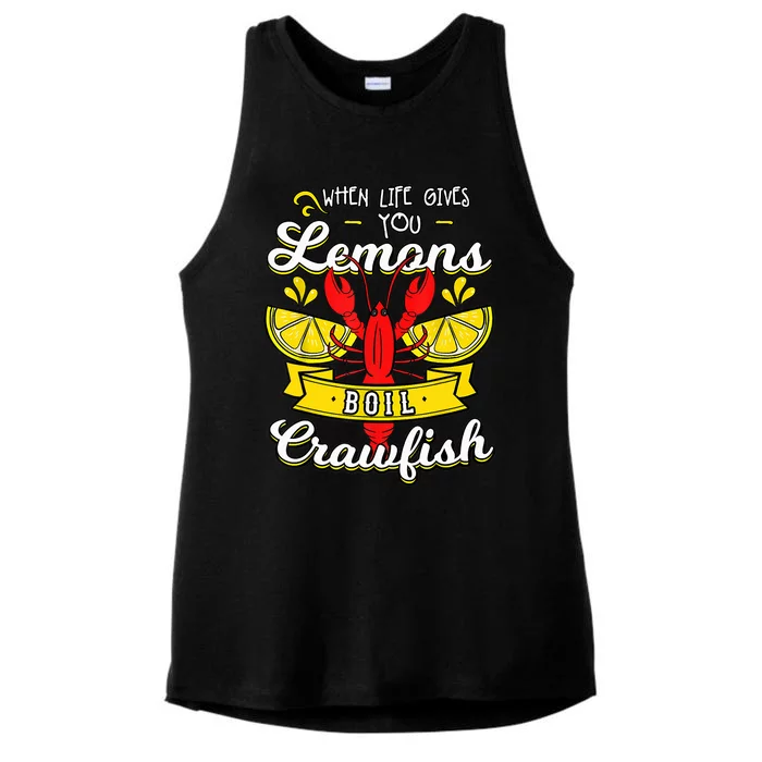 Crawfish Boil When Life Gives You Lemons Crayfish Festival Ladies Tri-Blend Wicking Tank