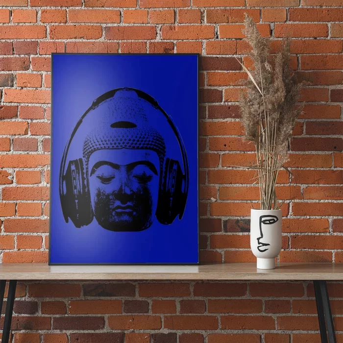 Chilling Buddha With Headphones Music Dj Great Gift Poster