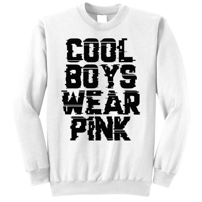 Cool B.O.Y.S Wear P.I.N.K Sweatshirt