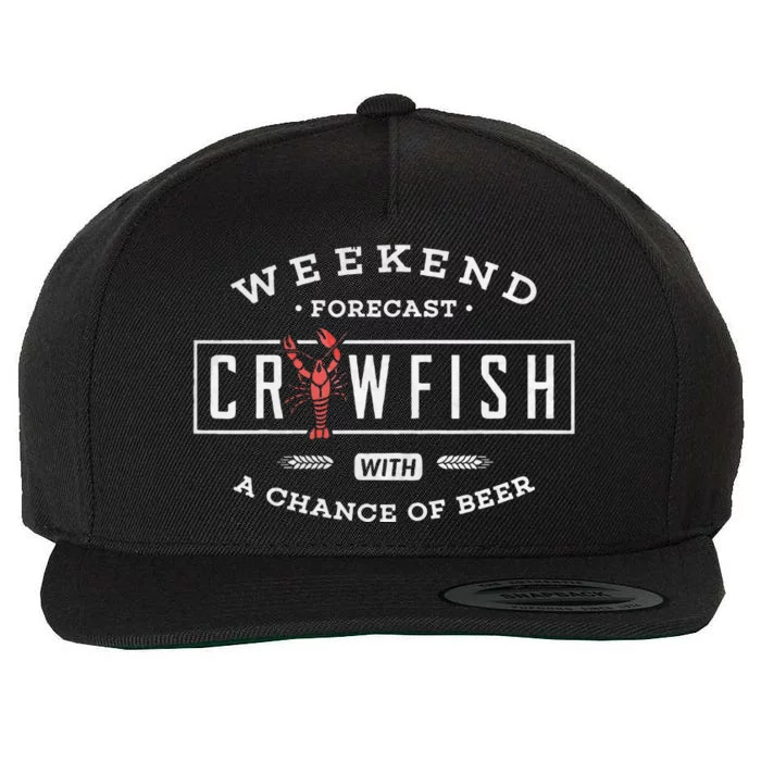 Crawfish Boil Weekend Forecast Cajun And Beer Party Wool Snapback Cap