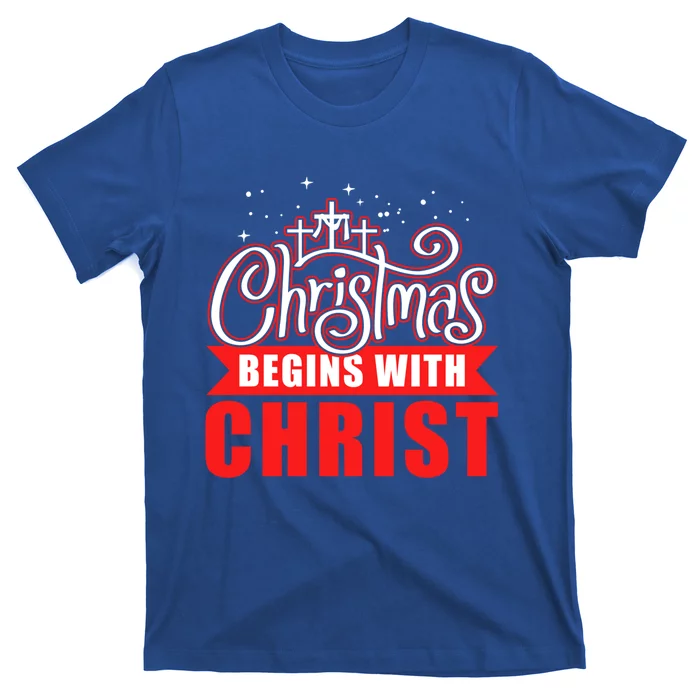 Christmas Begins With Christ Christian Religious Gift T-Shirt