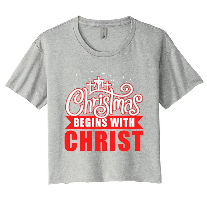 Christmas Begins With Christ Christian Religious Gift Women's Crop Top Tee