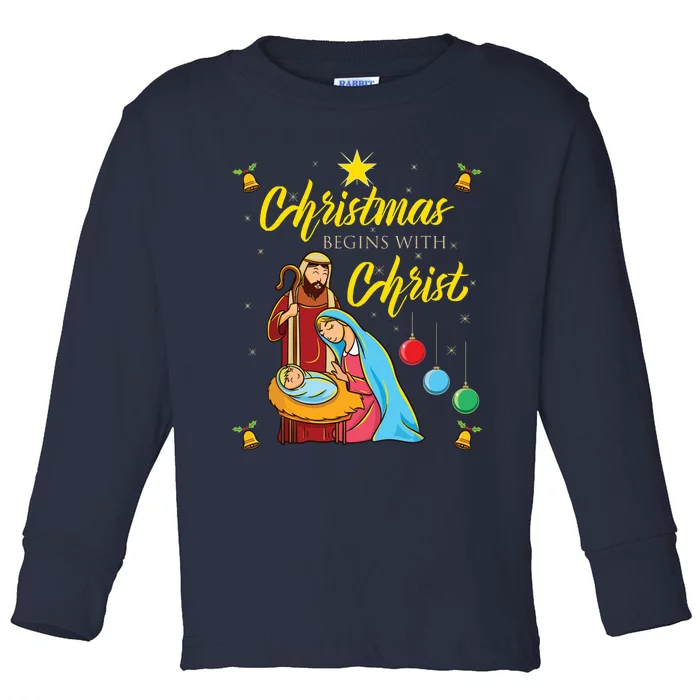 Christmas Begins With Christ Jesus Christmas Toddler Long Sleeve Shirt