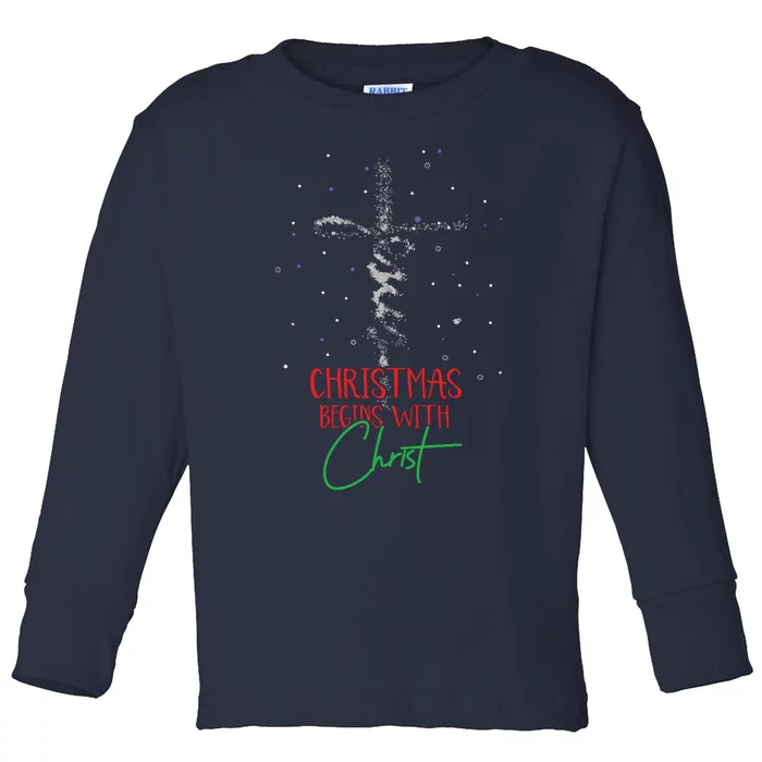 Christmas Begins With Christ Snowman Christian Religious Toddler Long Sleeve Shirt