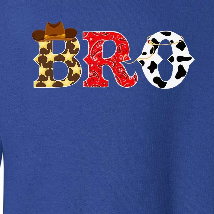 Cowboy Bro Western Rodeo Theme Birthday Party Matching Toddler Sweatshirt