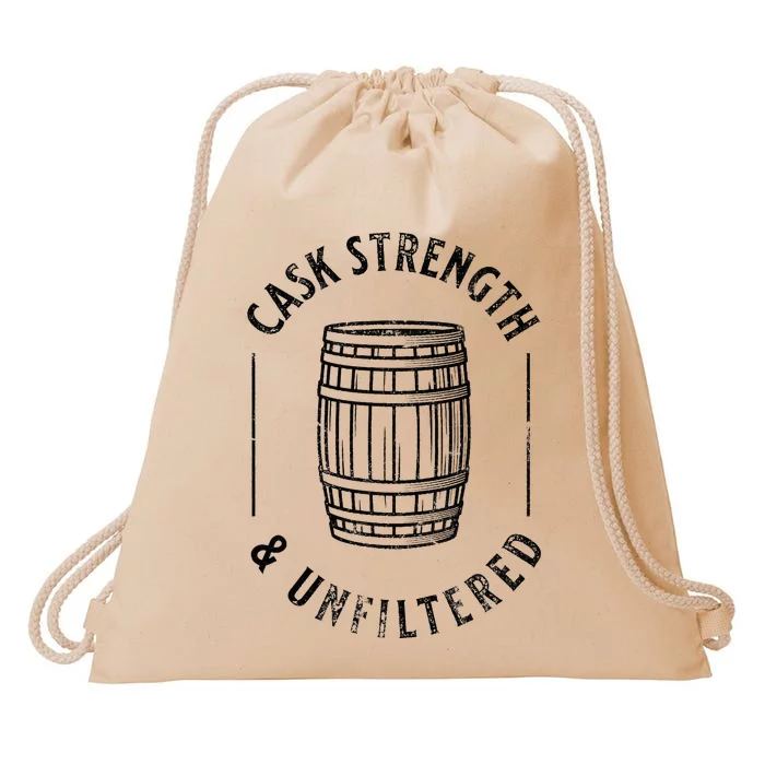 Cool Bourbon Whiskey Lover Fan Cask Strength & Unfiltered Drawstring Bag