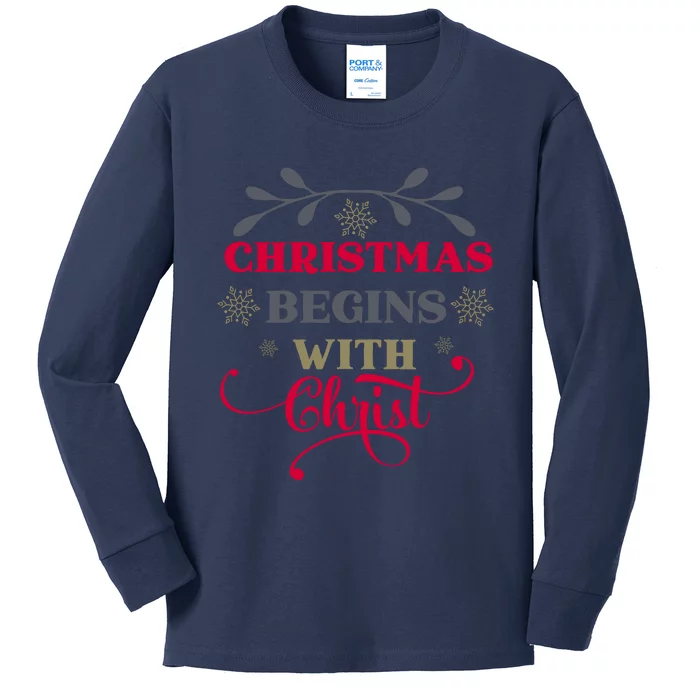 Christmas Begins With Christ Christian Kids Long Sleeve Shirt