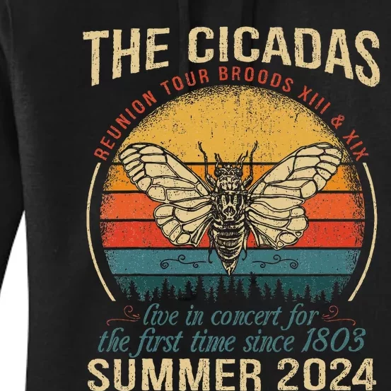 Cicada Brood Xiii Xix Summer 2024 Reunion Swarm Cicadas Women's Pullover Hoodie