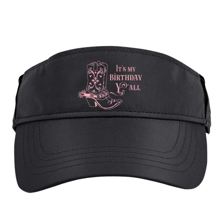 Cowgirl Birthday YAll Country Western Bday Girl Adult Drive Performance Visor