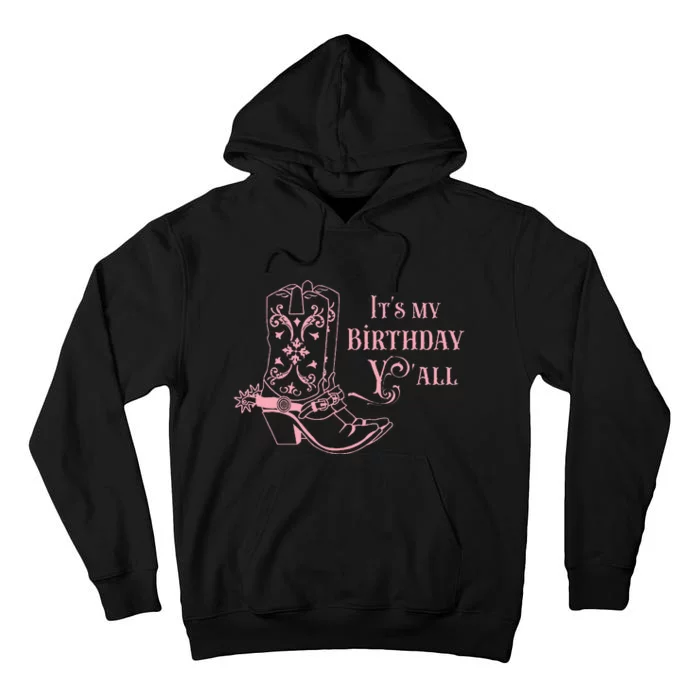 Cowgirl Birthday YAll Country Western Bday Girl Tall Hoodie