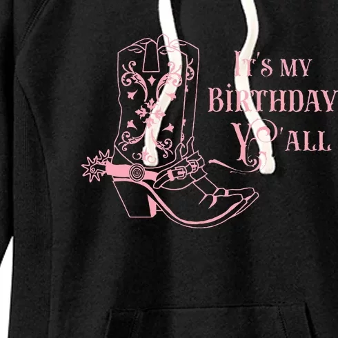 Cowgirl Birthday YAll Country Western Bday Girl Women's Fleece Hoodie