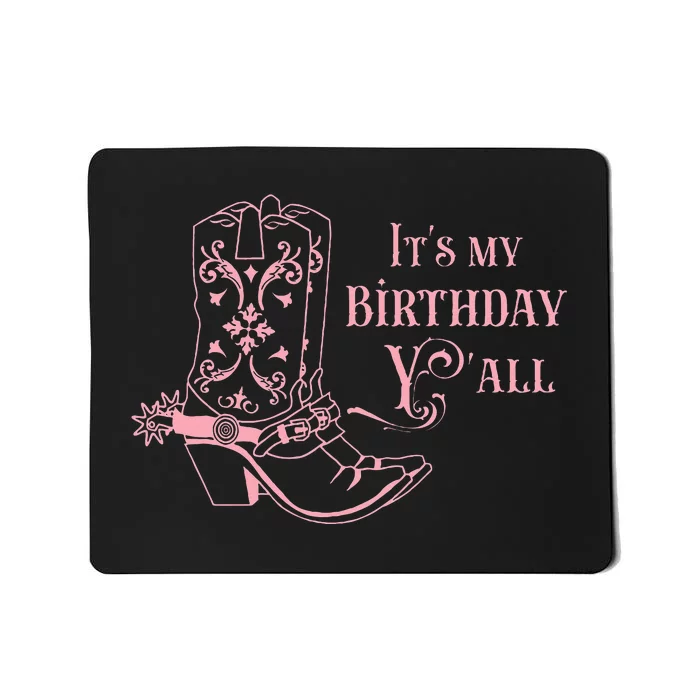 Cowgirl Birthday YAll Country Western Bday Girl Mousepad