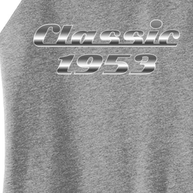 Classic Chrome 1953 70th Birthday Women’s Perfect Tri Rocker Tank