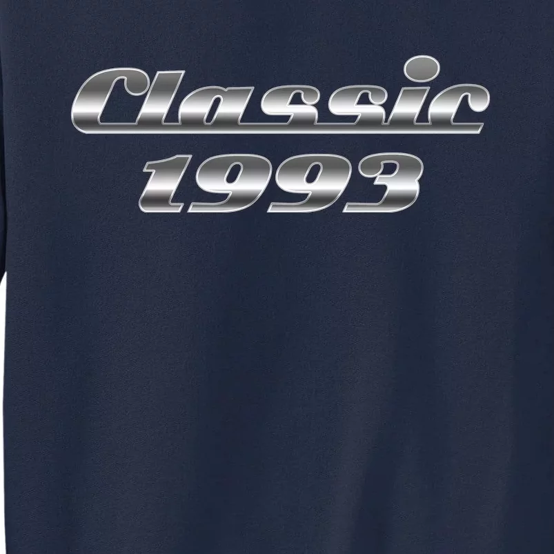 Classic Chrome 1993 30th Birthday Tall Sweatshirt