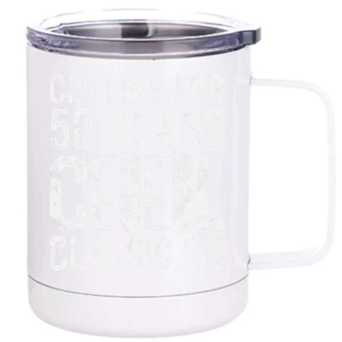 Cool Classic 1973 Vintage 50th Birthday Gifts 50 Year Old Gift Front & Back 12oz Stainless Steel Tumbler Cup