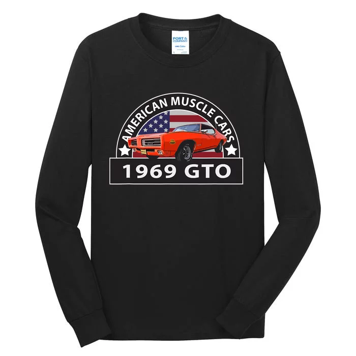 CLASSIC CARS 1969 GTO AMERICAN MUSCLE CARS VINTAGE 60s Tall Long Sleeve T-Shirt