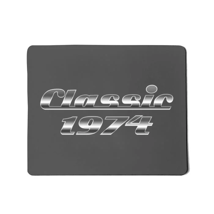 Classic Chrome 1974 50th Birthday Mousepad