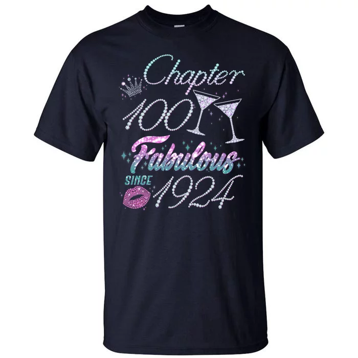 Cute Chapter 100th Birthday Fabulous Since 1924 Tall T-Shirt