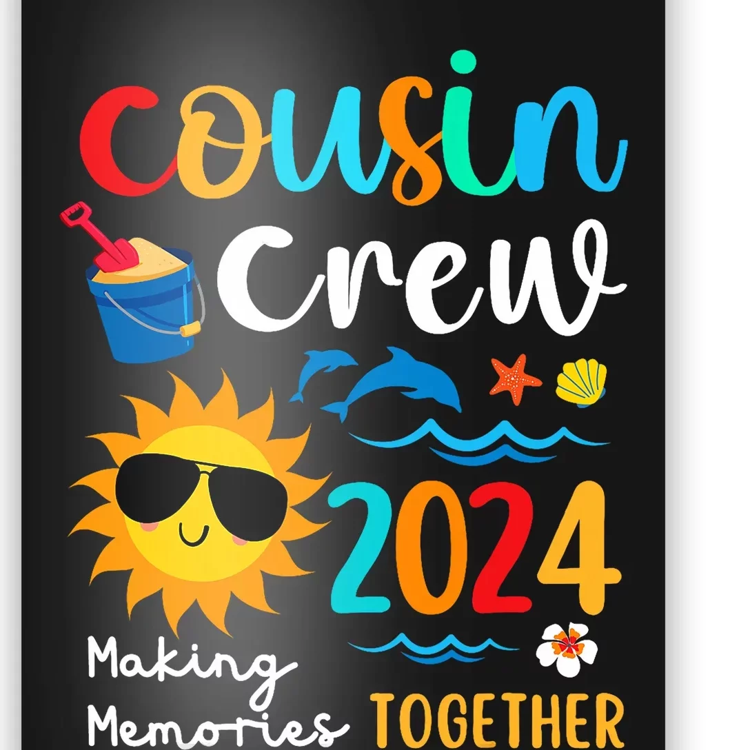 Cousin Crew 2024 Summer Vacation Beach Family Trips Matching Poster