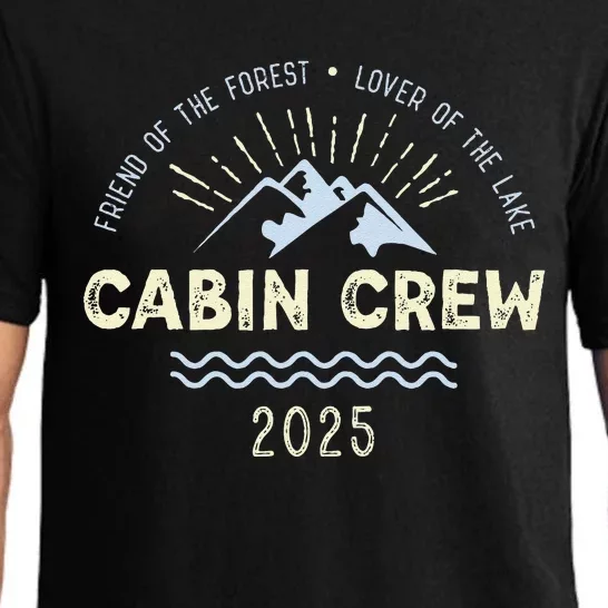 Cabin Crew 2025 Family Mountain Cabin Friends Group Vacation Pajama Set