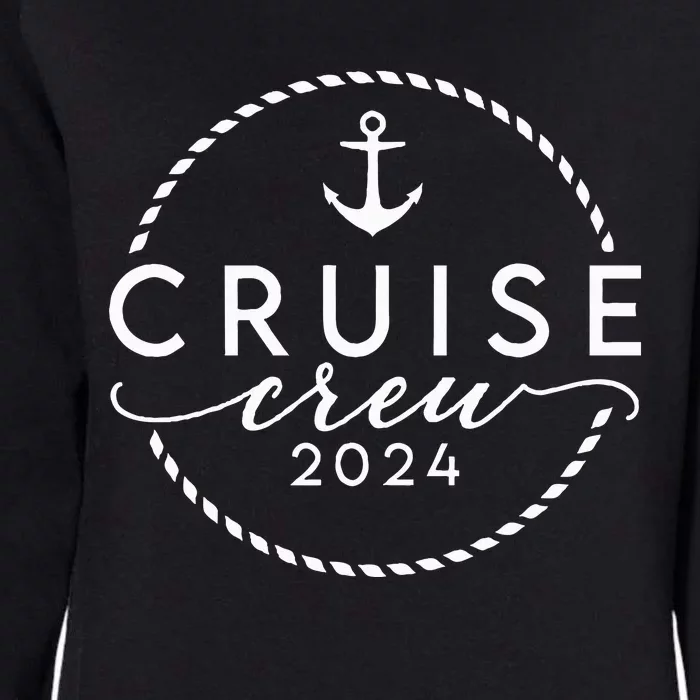 Cruise Crew 2024 Anchor Vacation Sailing Trip Matching Group Womens California Wash Sweatshirt