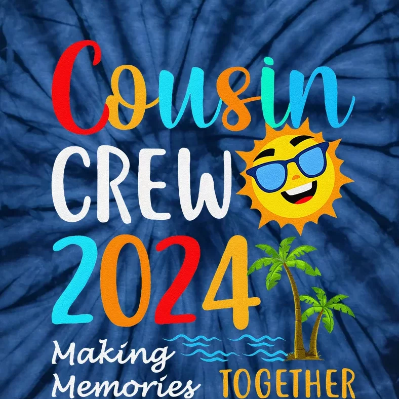 Cousin Crew 2024 Summer Vacation Beach Matching Family Trips Tie-Dye T-Shirt