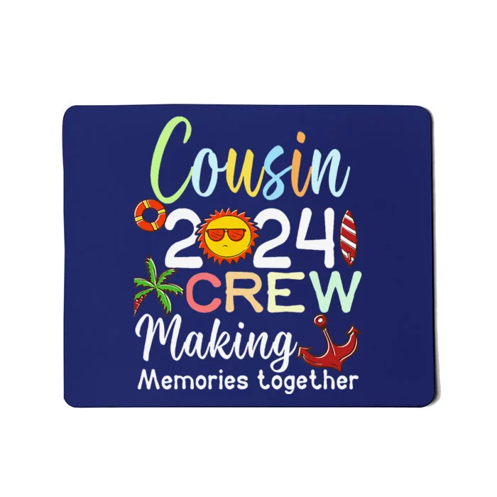 Cousin Crew 2024 Summer Vacation Beach Family Trips Matching Mousepad