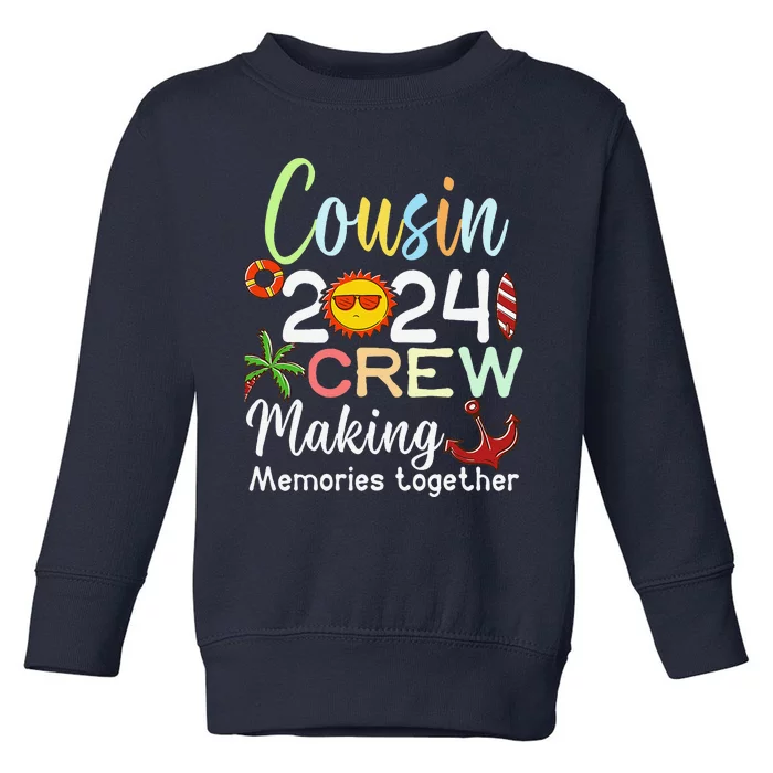 Cousin Crew 2024 Summer Vacation Beach Family Trips Matching Toddler Sweatshirt