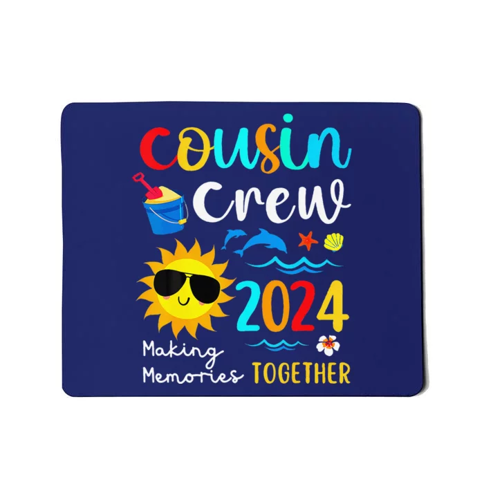 Cousin Crew 2024 Summer Vacation Beach Family Trips Matching Mousepad