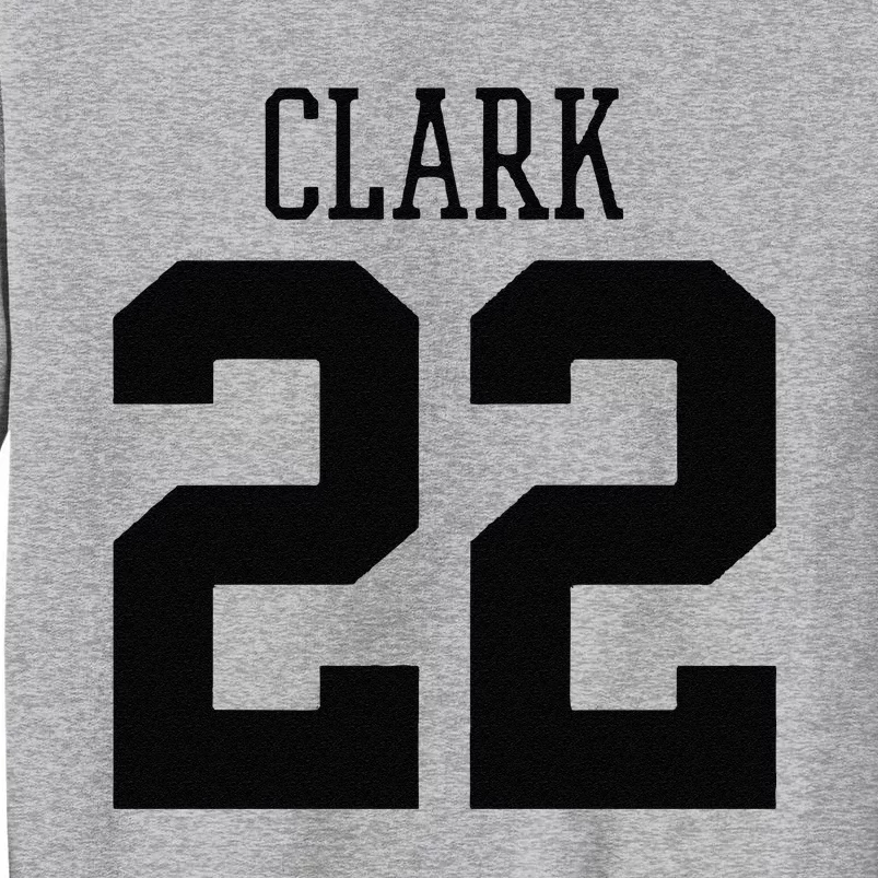 Cute Clark 22 Iowa Basketball Gift Tall Sweatshirt